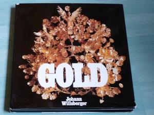 gebrauchtes Buch – Johann Willsberger – Gold.