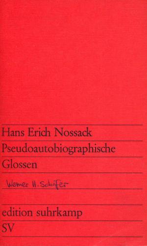 Pseudoautobiographische Glossen