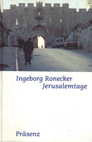 gebrauchtes Buch – Ingeborg Ronecker – Jerusalemtage