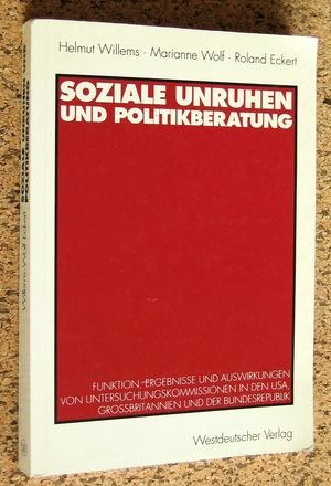 Soziale Unruhen und Politikberatung