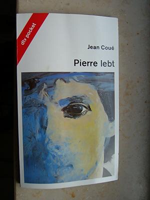 gebrauchtes Buch – Jean Coué – Pierre lebt