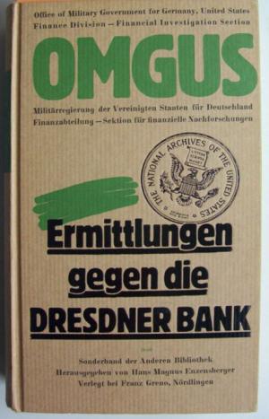 OMGUS. Ermittlungen gegen die Dresdner Bank (ISBN 3772032737)