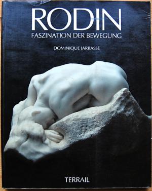 Rodin Faszination der Bewegung