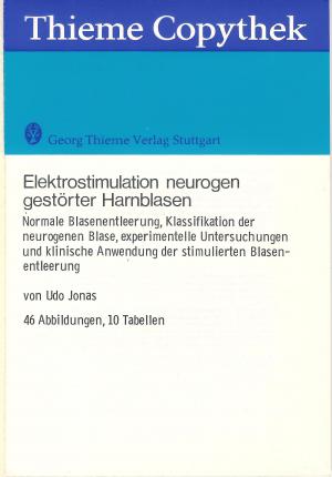 Elektrostimulation neurogen gestörter Harnblasen.