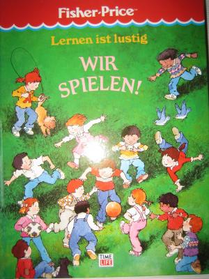 gebrauchtes Buch – Lernen ist lustig - Wir spielen!