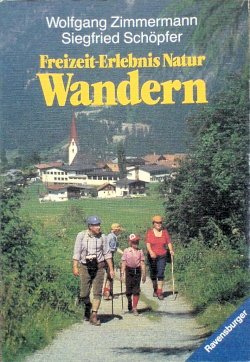 Freizeit-Erlebnis Natur Wandern