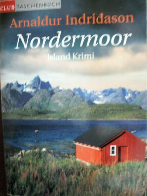 gebrauchtes Buch – Arnaldur Indridason – NORDERMOOR - Ein Islandkrimi / Island-Krimi