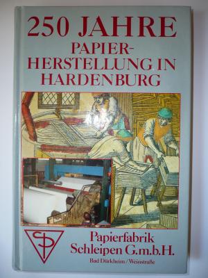 250 Jahre Papierherstellung in Hardenburg