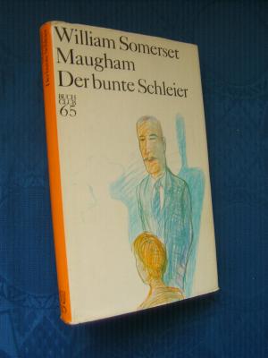 gebrauchtes Buch – Maugham, Somerset William – Der bunte Schleier. Roman