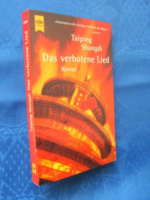 gebrauchtes Buch – Taiping Shangdi – Das verbotene Lied. Roman