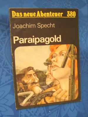 gebrauchtes Buch – Joachim Specht – Paraipagold. Das neue Abenteuer: 380