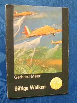 gebrauchtes Buch – Gerhard Meer – Giftige Wolken. Tatsachen 242