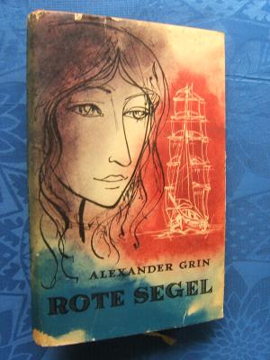 antiquarisches Buch – Alexander Grin – Rote Segel. Erzählungen antiquarisches Buch – Alexander Grin – Rote Segel. Erzählungen