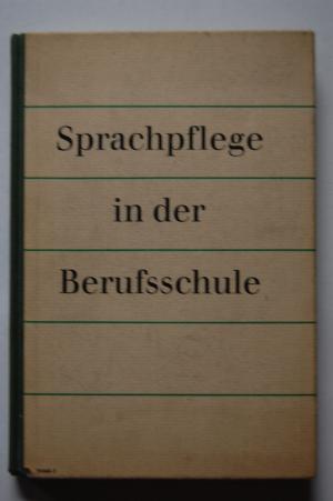 antiquarisches Buch – Autorenkollektiv – Sprachpflege in der Berufsschule