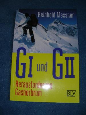 gebrauchtes Buch – Reinhold Messner – G I und G II