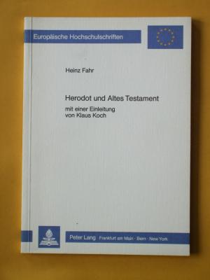 gebrauchtes Buch – Fahr, Heinz – Herodot und Altes Testament