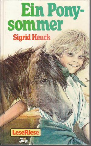 gebrauchtes Buch – Sigrid Heuck – Ein Ponysommer