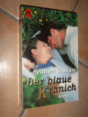 gebrauchtes Buch – Heather Graham – Der blaue Kranich