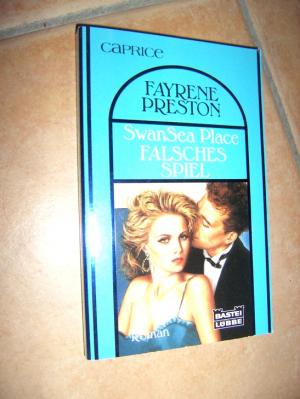 gebrauchtes Buch – Fayrene Preston – SwanSea Place. Falsches Spiel.