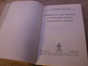 Erziehung und Bildung in der griechisch-römischen Antike.