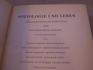 antiquarisches Buch – Brinkmann, Carl  – Soziologie und Leben. Die soziologische Dimension der Fachwissenschaften. Unter Mitarbeit zahlreicher Fachkollegen herausgegeben von Carl Brinkmann.