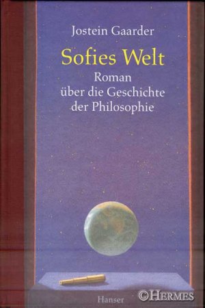 Sofies Welt. Roman über die Geschichte der Philosophie.