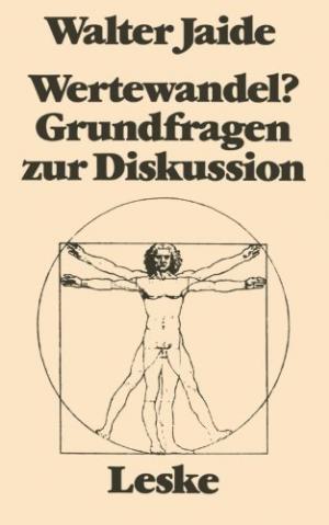 gebrauchtes Buch – Philosophie - Jaide, Walter – Wertewandel? Grundfragen zu einer Diskussion.