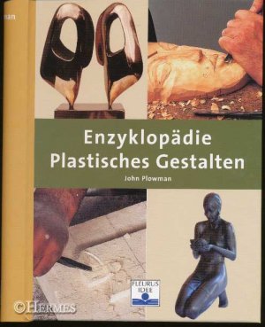 Enzyklopädie plastisches Gestalten.