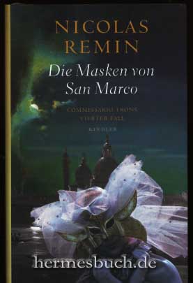 gebrauchtes Buch – Historischer Kriminalroman - Remin – Die Masken von San Marco. Commissario Trons vierter Fall.