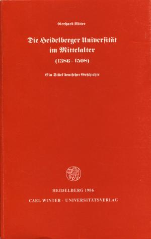 Die Heidelberger Universität im Mittelalter (1386-1508)