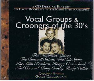 Vocal Groups & Crooners of the 30`s