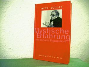 gebrauchtes Buch – Henri Boulad – Mystische Erfahrungen und soziales Engagement