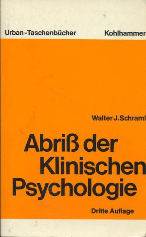 Abriß der Klinischen Psychologie.