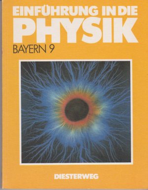 Einführung in die Physik. Bayern 9 (Gymnasium)/ Energetik, Optik