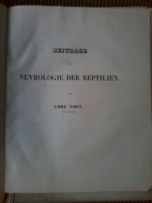 Beiträge zur Nevrologie der Reptilien, 4 Tafeln, SA, 1840