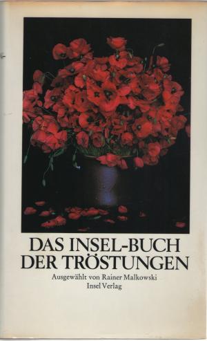 gebrauchtes Buch – Malkowski, Rainer  – Das Insel-Buch der Tröstungen