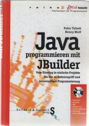 gebrauchtes Buch – Peter Tabatt/Henry Wolf – Java programmieren mit JBuilder (OHNE CD!!)