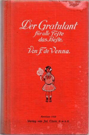 antiquarisches Buch – F. de Venna – Der kleine Gratulant und allerhand. Für alle Feste das Beste.