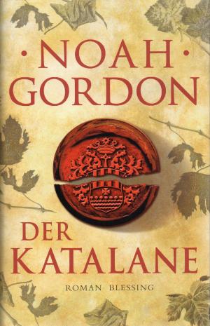 gebrauchtes Buch – Noah Gordon – Der Katalane