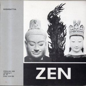 Zen - Zeitschrift für Theorie und Praxis des Zen 1993/Nr. 20