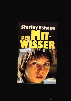 Der Mitwisser