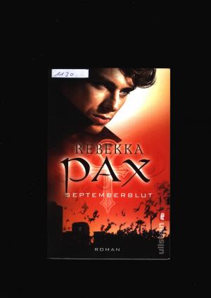 gebrauchtes Buch – Rebekka Pax – Septemberblut