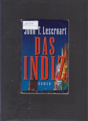 gebrauchtes Buch – Lescort,T.John – Das Indiz