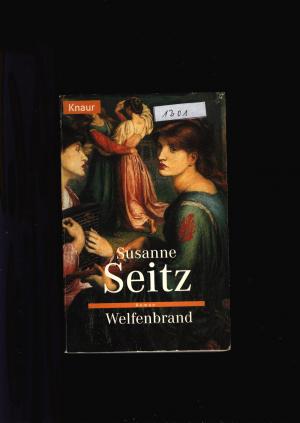 gebrauchtes Buch – Susanne Seitz – Welfenbrand