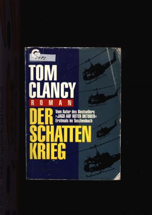 gebrauchtes Buch – Tom Clancy – Der Schattenkrieg