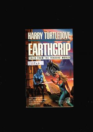 gebrauchtes Buch – Harry Turtledove – Earthgrip