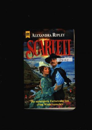 gebrauchtes Buch – Alexandra Ripley – Scarlett - Fortsetzung von Vom Winde verweht