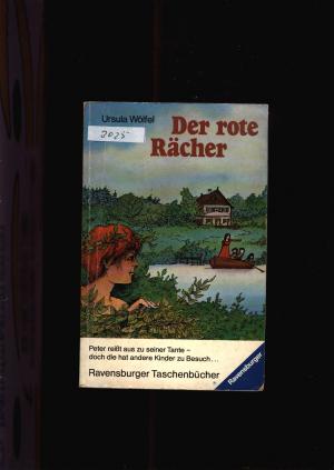 gebrauchtes Buch – Ursula Wölfel – Der rote Rächer