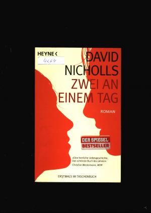 gebrauchtes Buch – David Nicholls – Zwei an einem Tag - Eine herrliche Liebesgeschichte