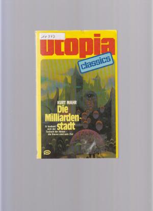 Die Milliardenstadt - Utopia Classics - Band 18